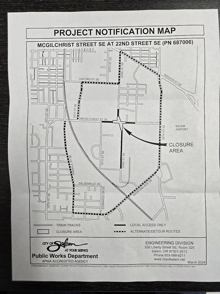 Construction Update. Beginning April 1st McGilchrist St will be closed at 22nd Street.